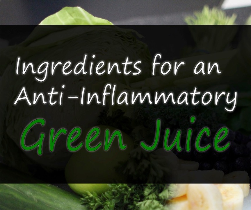 Ingredients for an Anti-Inflammatory Green Juice